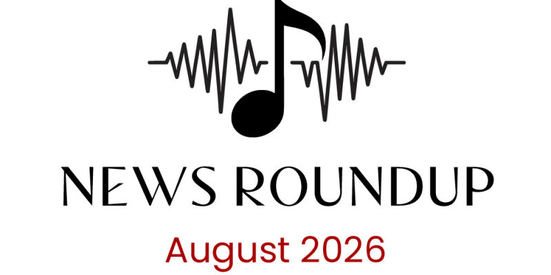 News Roundup August 2026