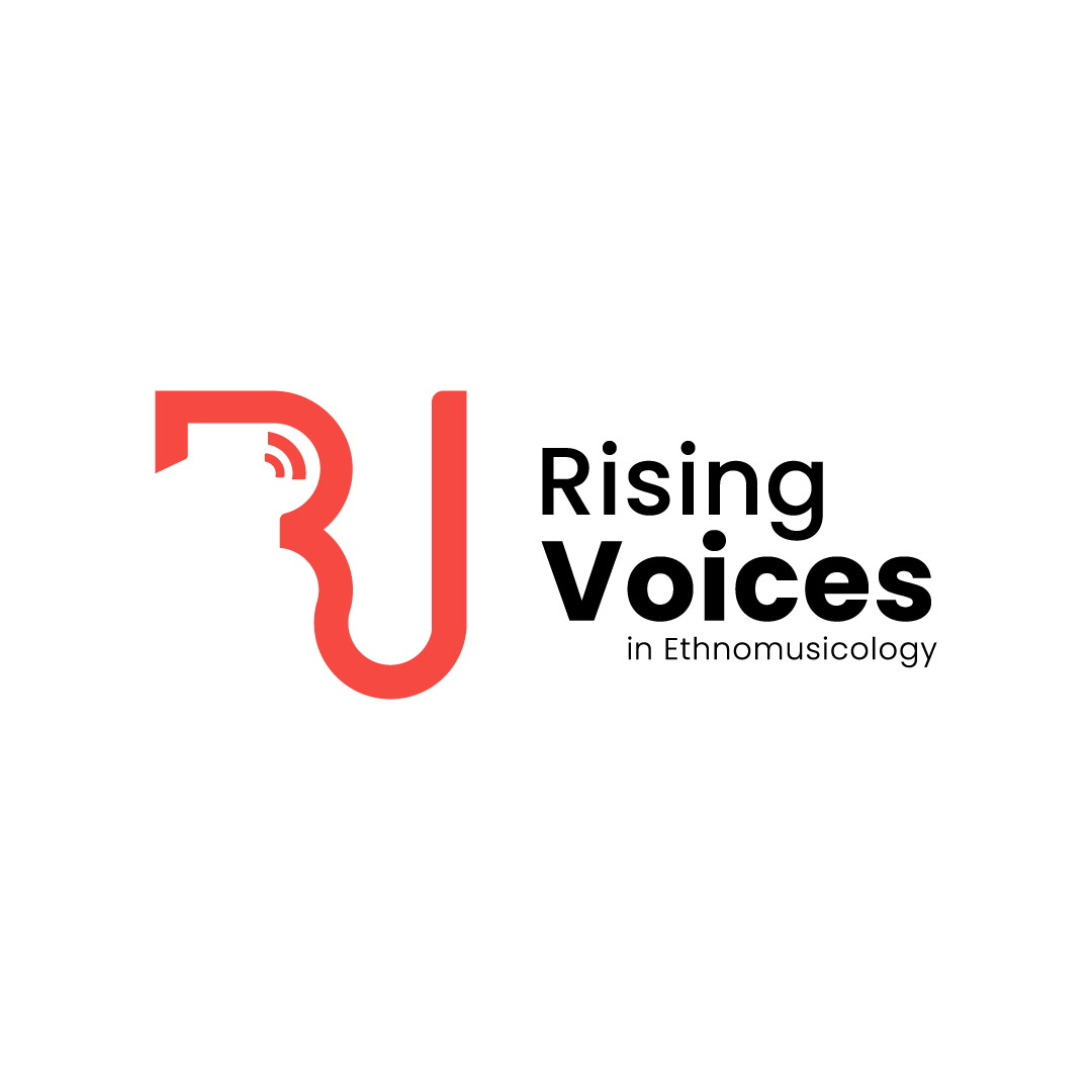 Rising Voices in Ethnomusicology