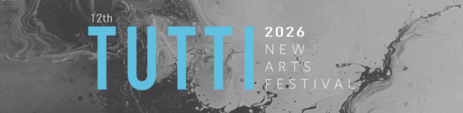 TUTTI New Arts Festival